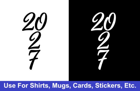 2027 New Year Tshirt Design for Real Projects