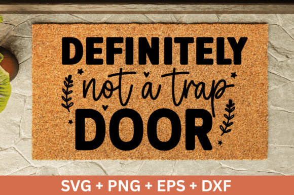 Definitely Not a Trap Door Graphics for Crafts