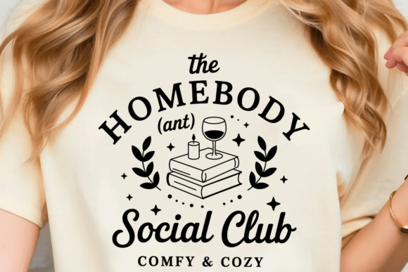 Homebody Social Club SVG Graphics for T-Shirt Designs
