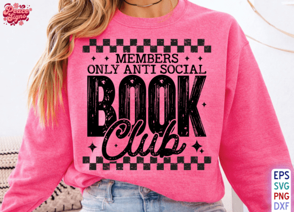 Members Only Anti Social Book Club Graphics for T-Shirt Designs