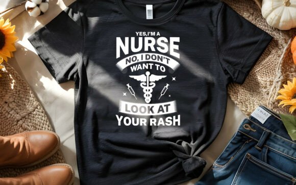 Yes, I’m- Nursing T-Shirt Design: A Graphic Designer’s Take